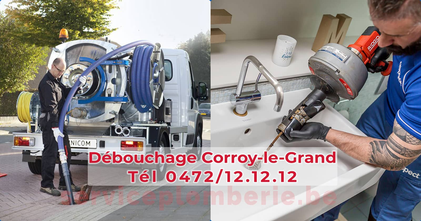 Débouchage Corroy-le-Grand d'égout Service Plomberie Tél 0472/12.12.12