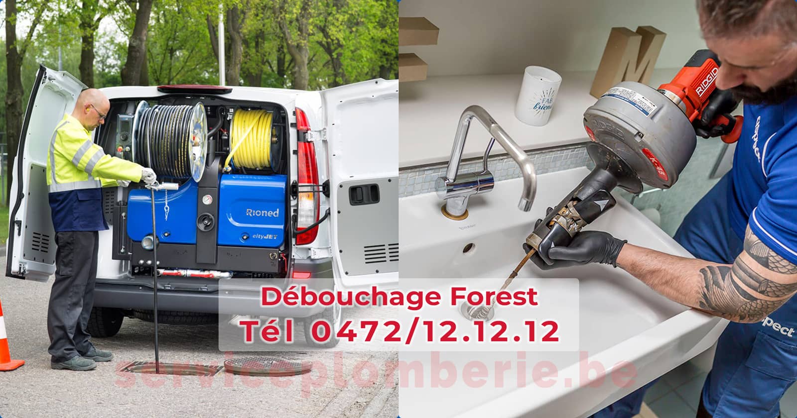 Débouchage Forest (Vorst) d'égout Service Plomberie Tél 0472/12.12.12