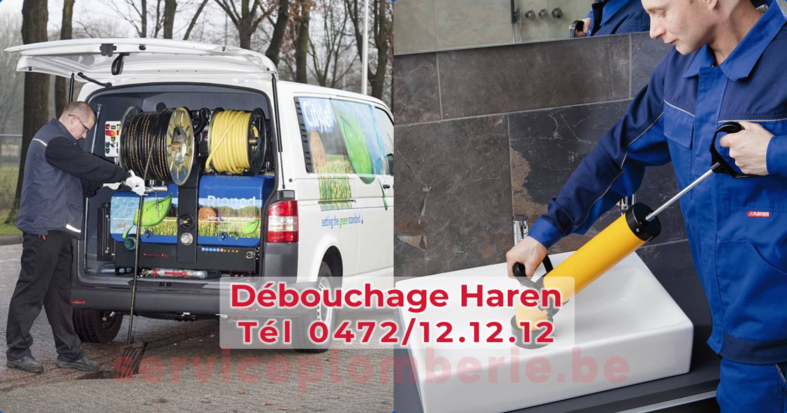 Débouchage Haren d'égout Service Plomberie Tél 0472/12.12.12