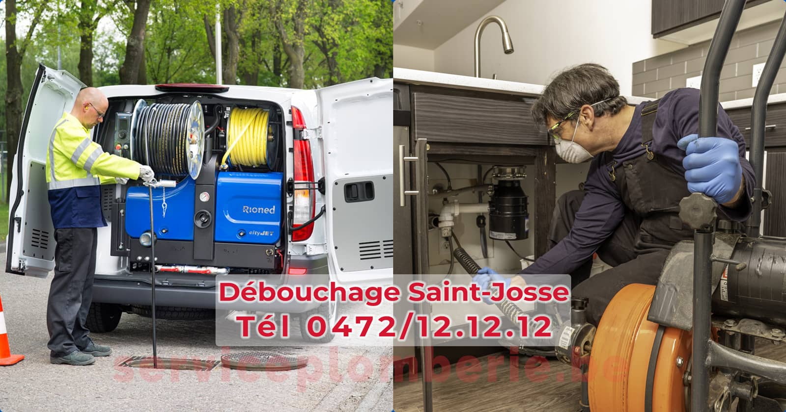 Débouchage Saint-Josse d'égout Service Plomberie Tél 0472/12.12.12