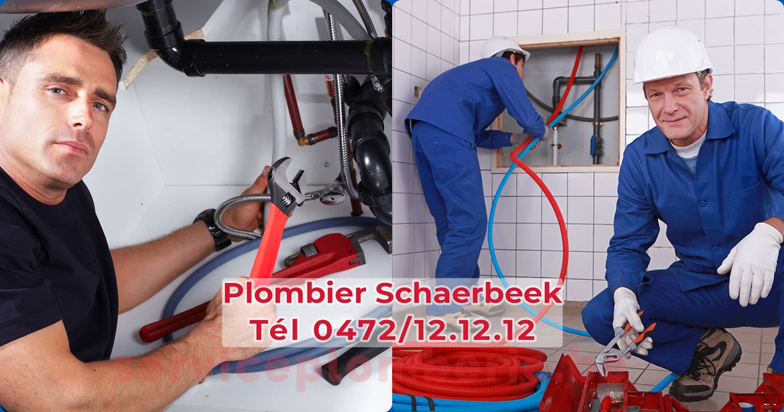 Plombier Schaerbeek Agréé Professionnel Service Plomberie Tél 0472/12.12.12